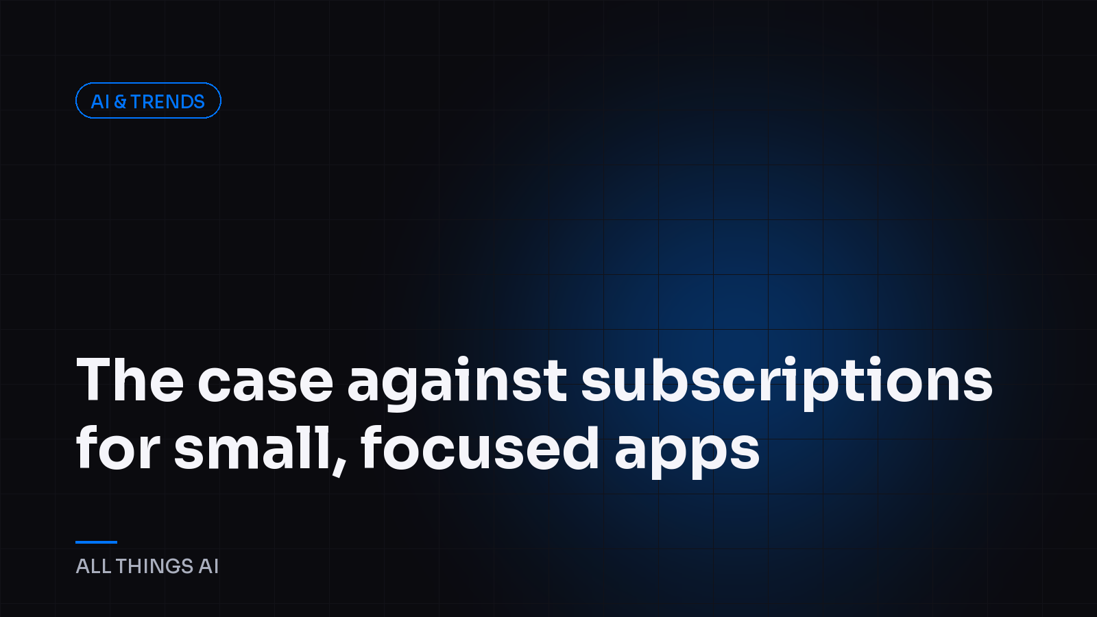 The case against subscriptions for small, focused apps